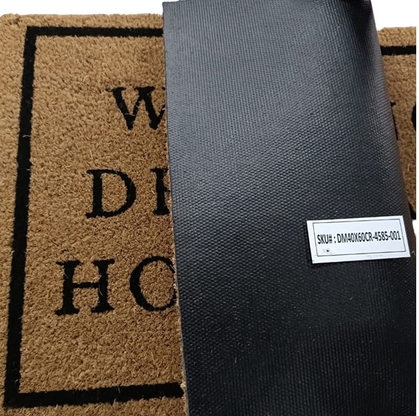 Doormat 60cm x 40cm - 'You Have Two Choices, Remove Your Shoes Or Scrub The Floor'
