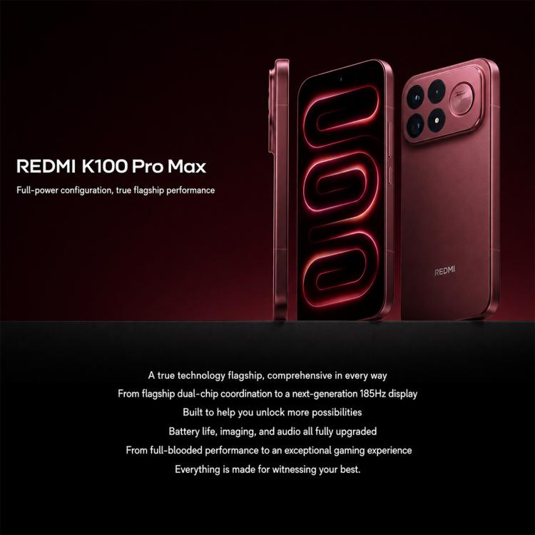 Xiaomi Redmi K100 Pro Max, 16GB+1TB, 6.9 inch Xiaomi HyperOS 3 Snapdragon 8 Elite Gen 5 Octa Core, NFC, Network: 5G, 16GB+1TB