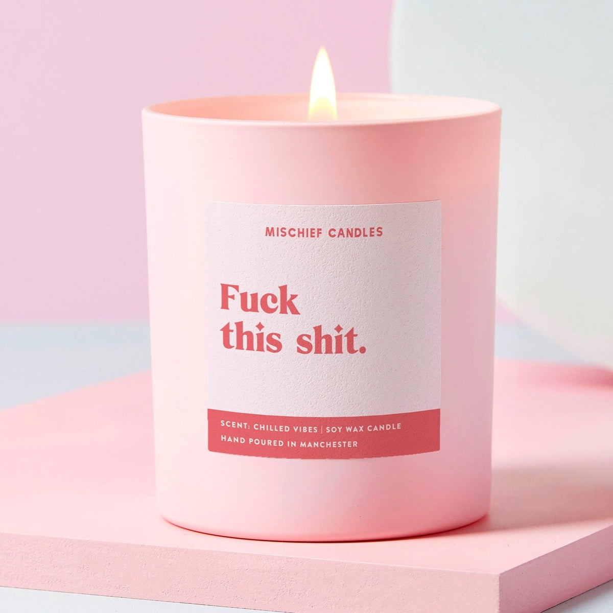 Fuck This Shit Candle