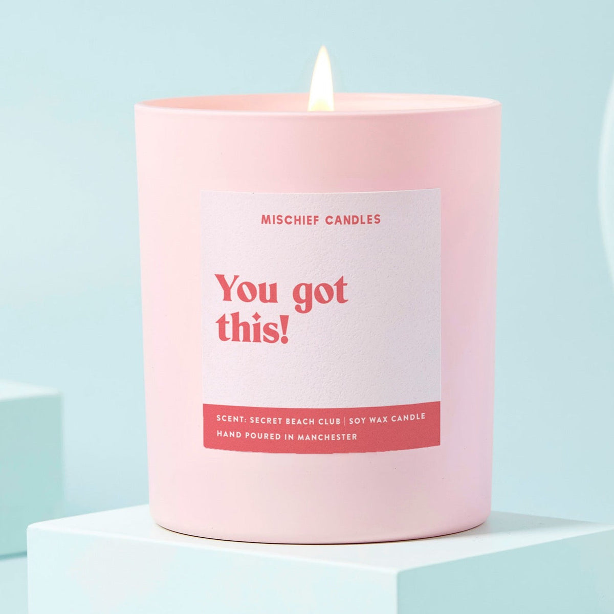 You Got This Candle