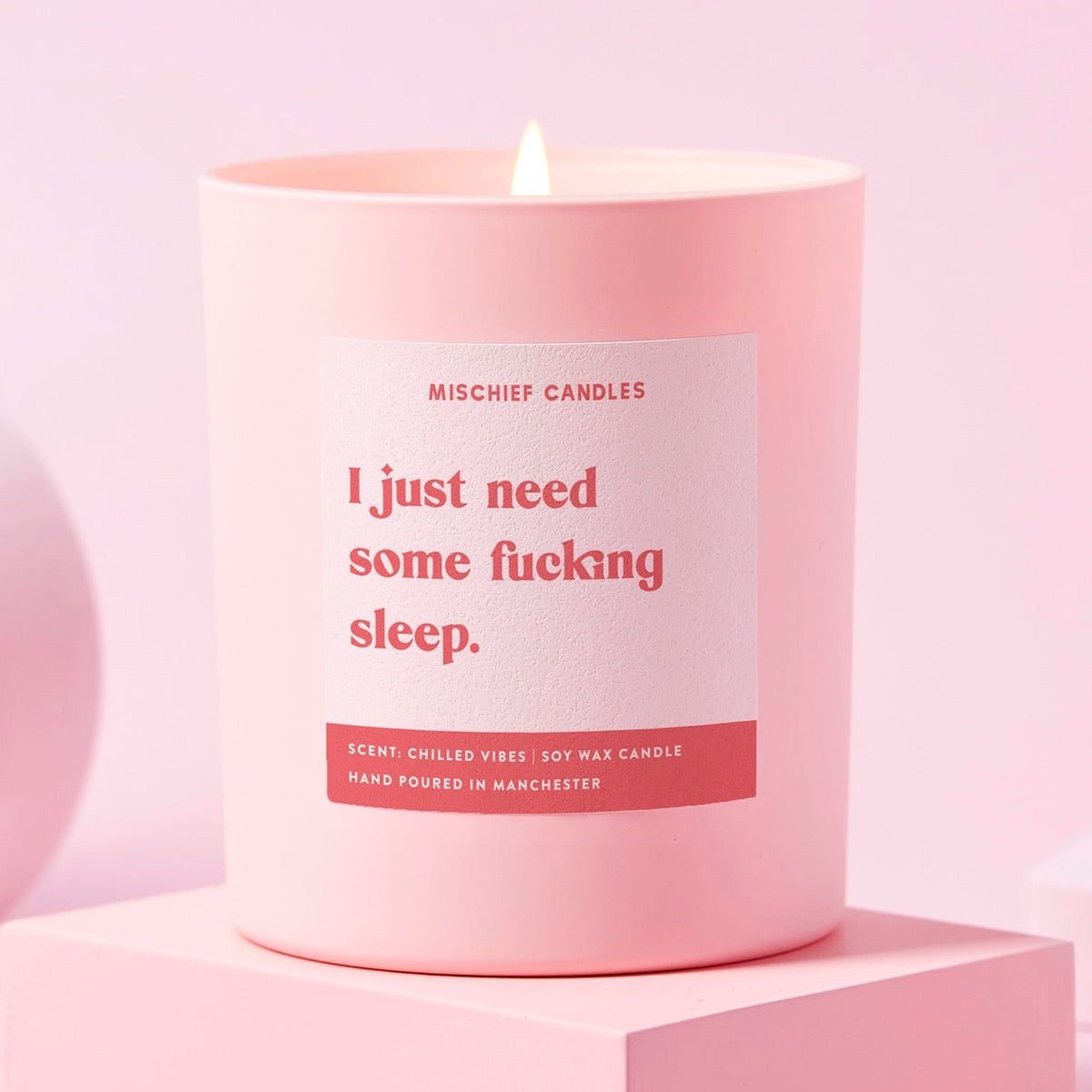 I Just Need Some Fucking Sleep Candle