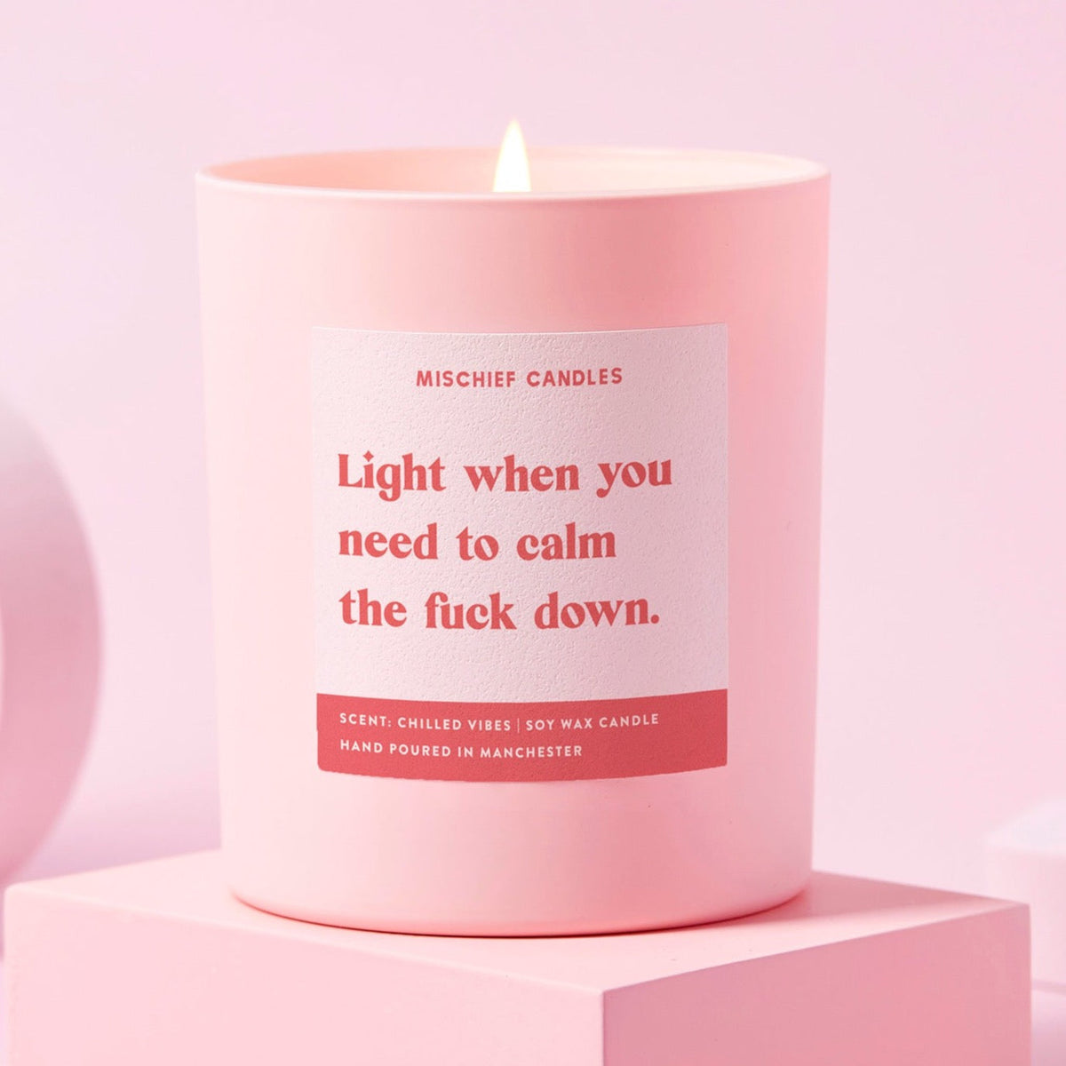 Light To Calm the Fuck Down Candle