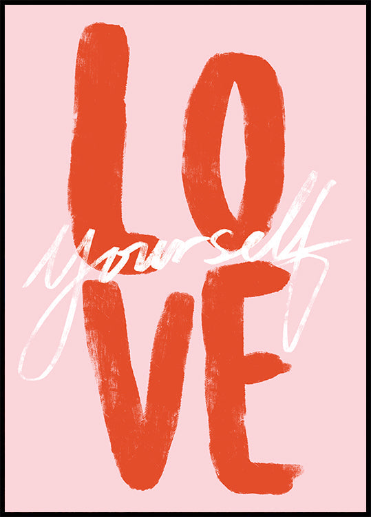 Love Yourself Pink Poster