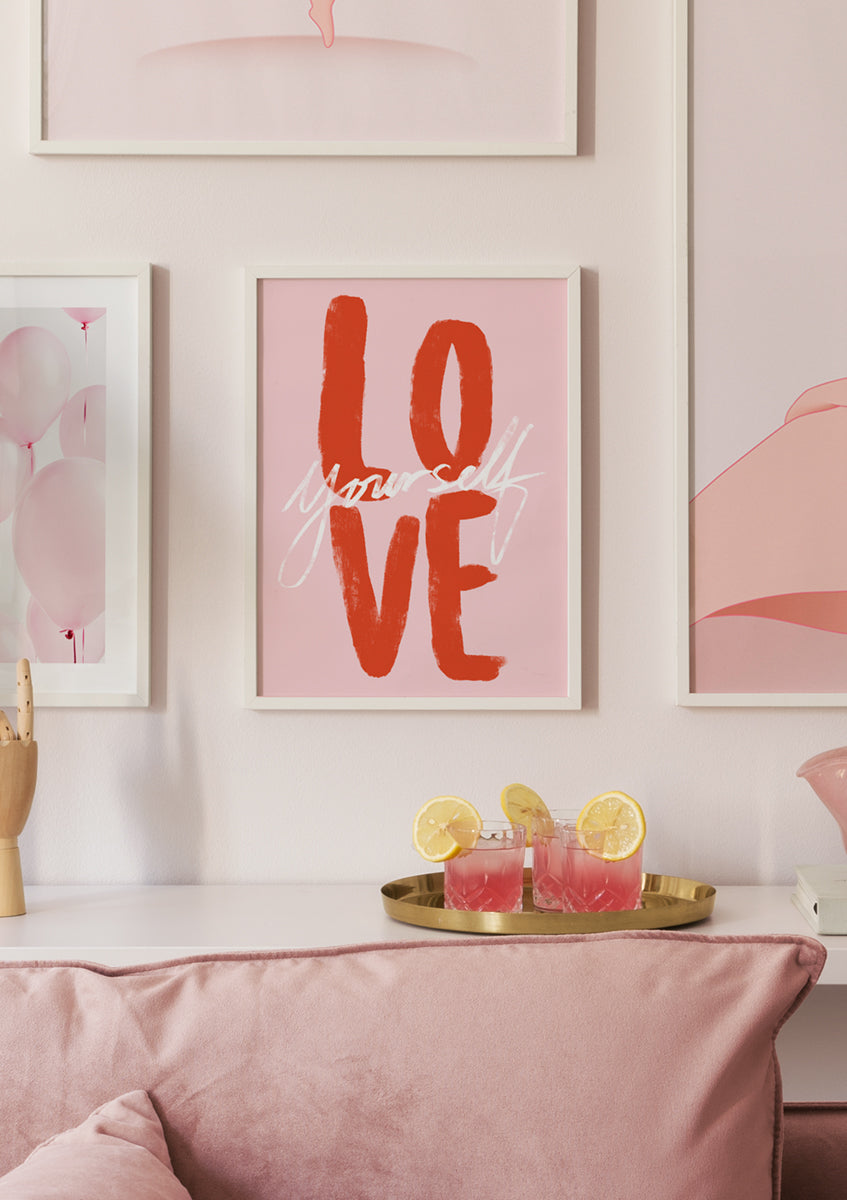Love Yourself Pink Poster