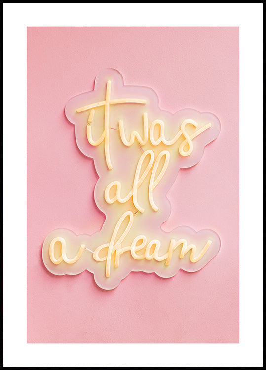It Was All a Dream