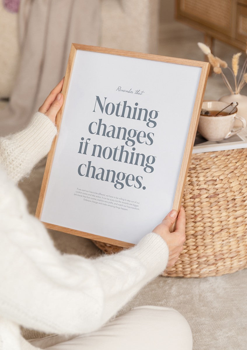 Nothing Changes Poster