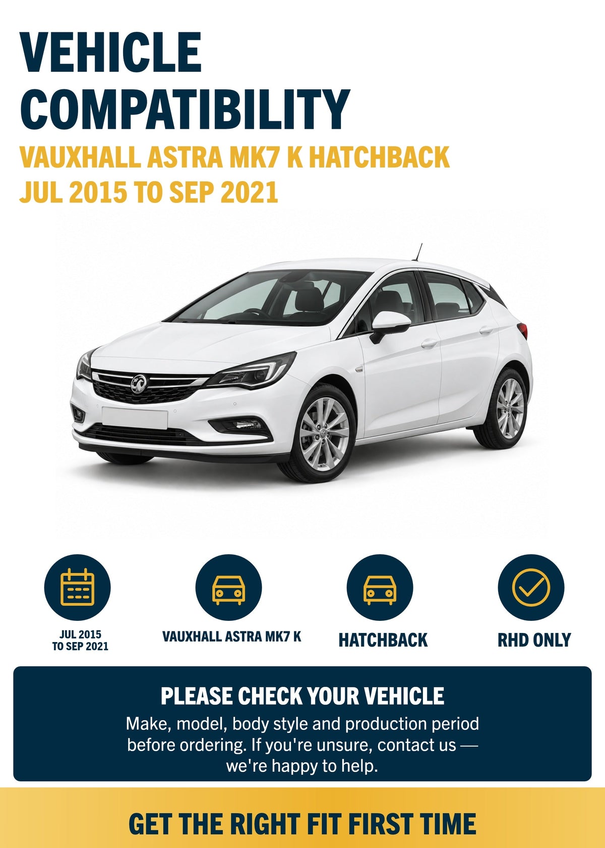 Vauxhall Astra MK7 K Hatchback Jul 2015 to Sep 2021 Front Wiper Blade Kit